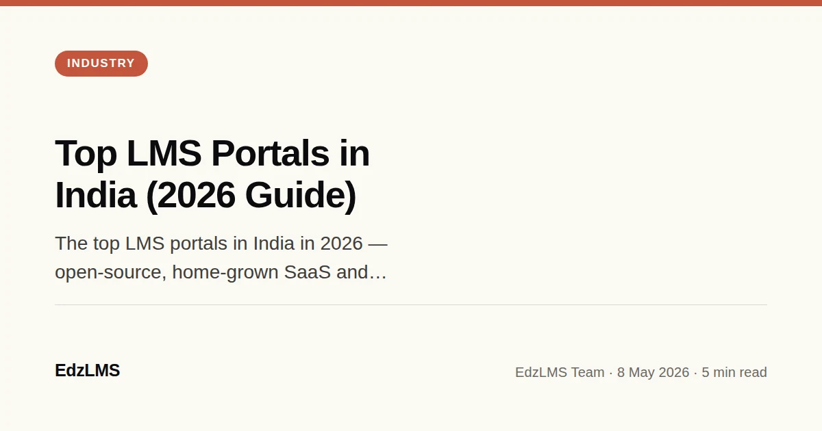 Top LMS Portals in India (2026 Guide)